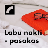 Labu nakti - pasakas